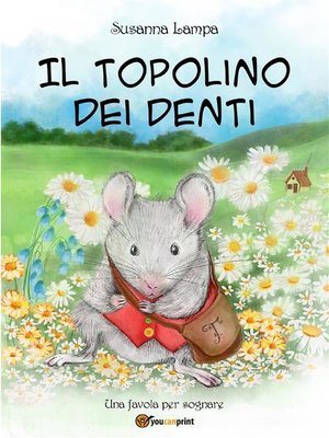 cover image of Il topolino dei denti